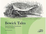 Bewick Tales: Stories from the life and work of Thomas Bewick Stories from the life and work of Thomas Bewick