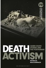 Death Activism Queer Death Studies