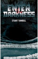 Enter the Darkness