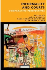 Informality and Courts: Comparative Perspectives Comparative Perspectives