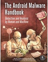 Android Malware Handbook: Using Manual Analysis and ML-Based Detection