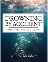 Drowning by Accident Why So Many People
