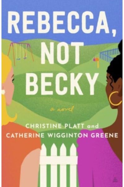 Rebecca, Not Becky