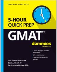 GMAT 5-Hour Quick Prep For Dummies