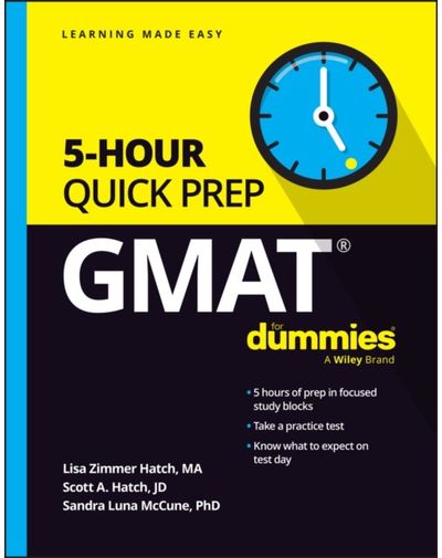 GMAT 5-Hour Quick Prep For Dummies