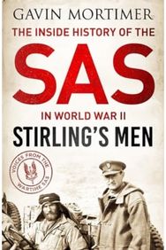 Stirlings Men: The Inside History of the SAS in World War II The Inside History of the SAS in World War II