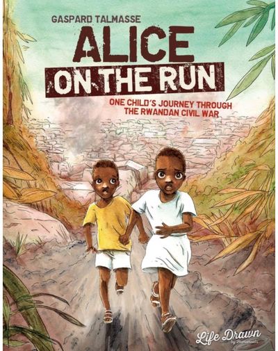 Alice on the Run One Child's Journey