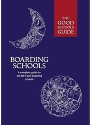 Good Schools Guide Boarding Schools