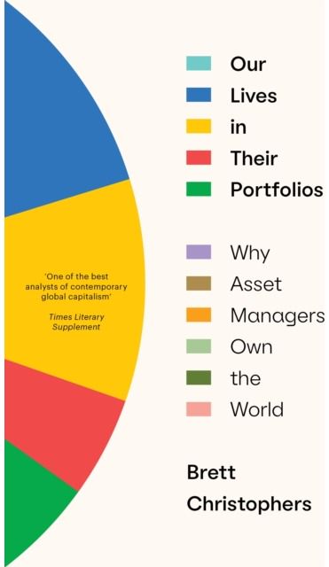 Our Lives in Their Why Asset Managers