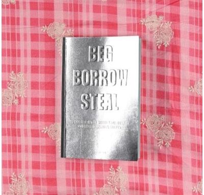 Beg Borrow Steal