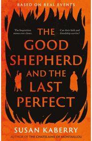 Good Shepherd and the Last Perfect