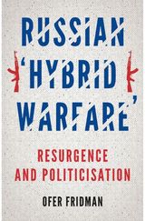 Russian Hybrid Resurgence and