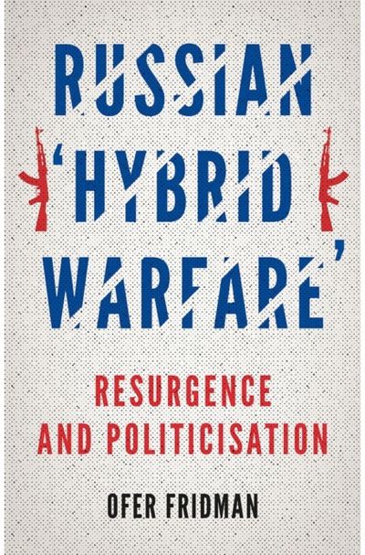 Russian Hybrid Resurgence and