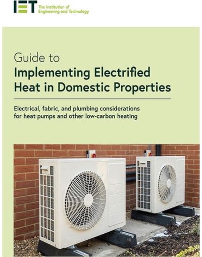 Guide to Implementing Electrified Heat in Domestic Properties