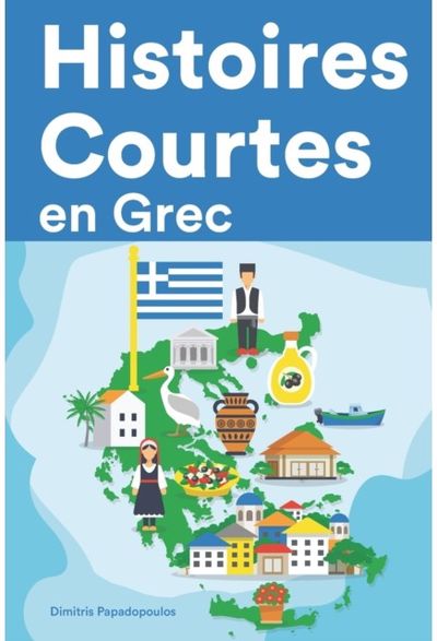 Histoires Courtes en Apprendre l'Grec