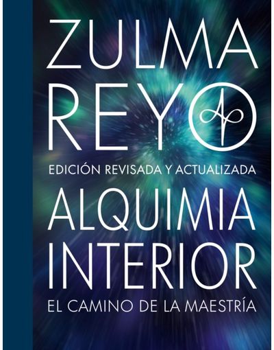 Alquimia Interior El Camino de la