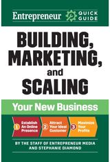 Entrepreneur Quick Guide: Building, Marketing, and Scaling Your New Business