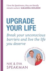 Upgrade Your Life Break your
