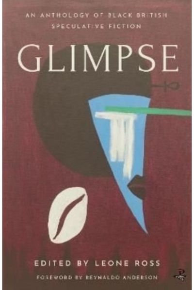 Glimpse An Anthology of