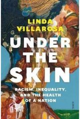 Under the Skin racism, inequality,