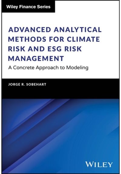 Advanced Analytical Methods for Climate Risk and ESG Risk Management