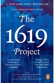 1619 Project: A New American Origin Story