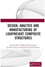 Design, Analysis, and Manufacturing of Lightweight Composite Structures