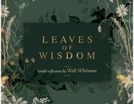 Leaves of Wisdom: 55 Cards of Soulful Reflections by Walt Whitman 55 Cards of Soulful Reflections by Walt Whitman