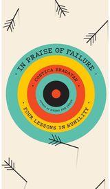 In Praise of Failure Four Lessons in