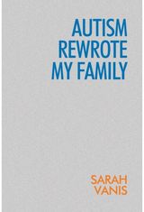 Autism Rewrote My