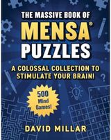 Massive Book of Mensa® Puzzles: 400 Mind Games!—A Colossal Collection to Stimulate Your Brain!