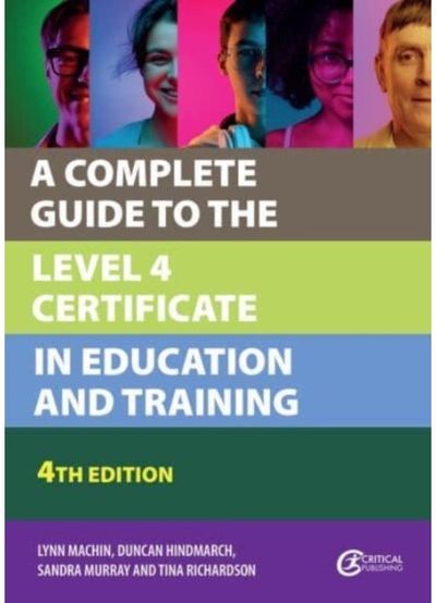 Complete Guide to the Level 4 Certificate in Education and Training