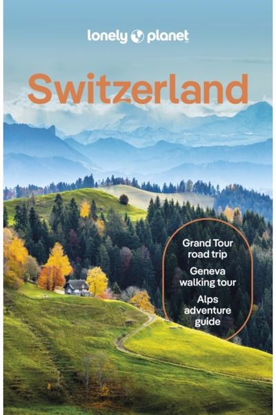 Lonely Planet Switzerland
