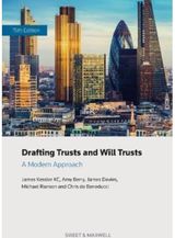 Drafting Trusts and Will Trusts