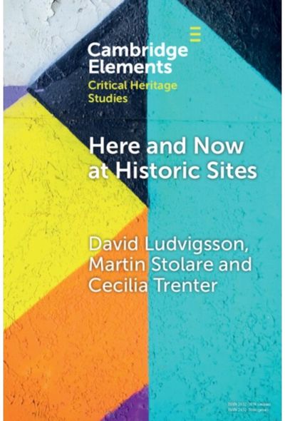 Here and Now at Historic Sites