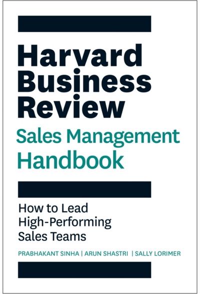 Harvard Business Review Sales Management Handbook