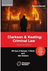 Clarkson & Keating: Criminal Law - Text & Materials