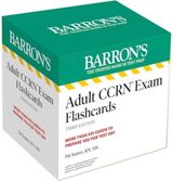 Adult CCRN Exam Flashcards, Third Edition: Up-to-Date Review and Practice + Sorting Ring for Custom Study