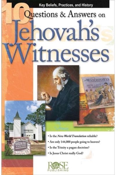 10 Questions & Answers on Jehovahs Witnesses Pamphlet