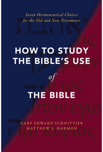 How to Study the Bibles Use of the Bible