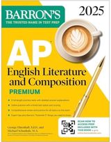AP English Literature and Composition Premium, 2025: Prep Book with 8 Practice Tests + Comprehensive Review + Online Practice