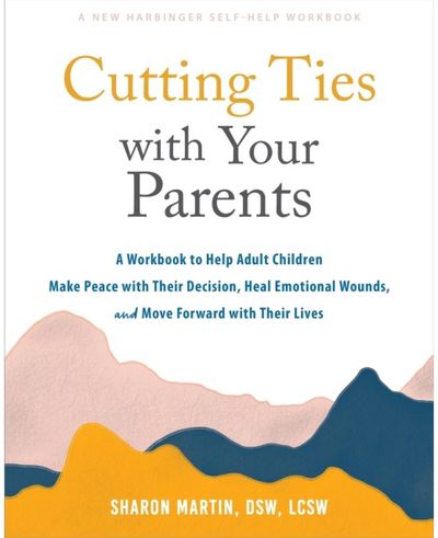 Cutting Ties with Your Parents