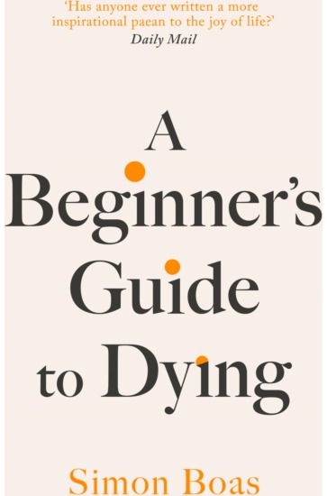 Beginners Guide to Dying