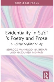 Evidentiality in Sadis Poetry and Prose: A Corpus Stylistic Study