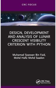 Design, Development and Analysis of Lunar Crescent Visibility Criterion With Python