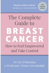 Complete Guide to Breast Cancer: How to Feel Empowered and Take Control