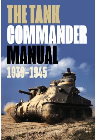 Tank Commander 1939-1945