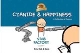 Cyanide & Happiness: Stab Factory (20th Anniversary Edition)
