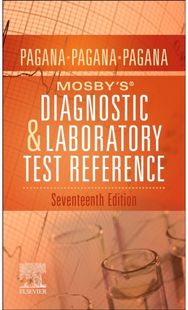 Mosbys® Diagnostic and Laboratory Test Reference
