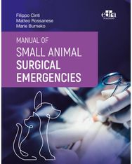 Manual of Small Animal Surgical Emergencies